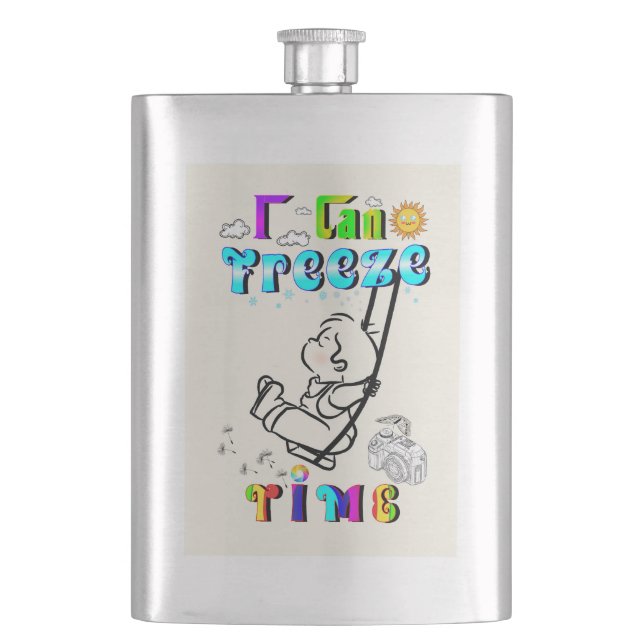 I Can Freeze Time Hip Flask (Front)