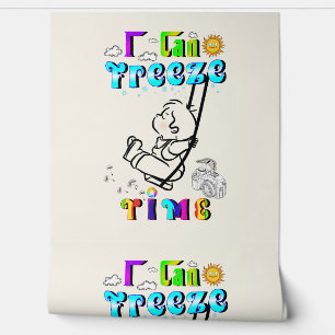 I Can Freeze Time Wallpaper