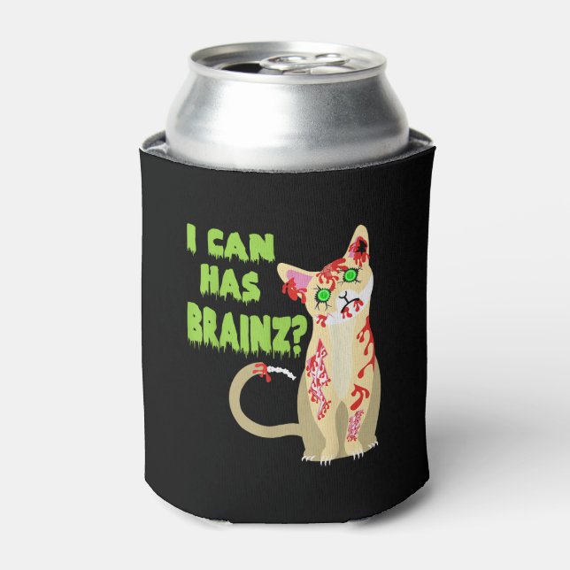 I Can Has A Brain Zombie Cat Shirt Can Cooler (Can Front)