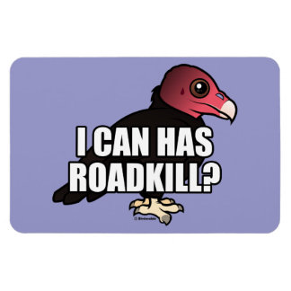 I Can Has Roadkill? Magnet