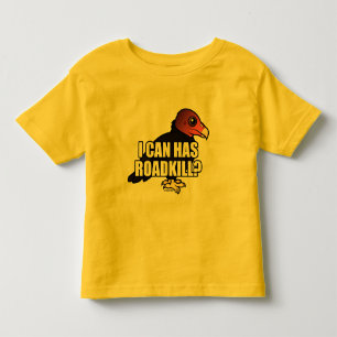 I Can Has Roadkill? Toddler T-Shirt