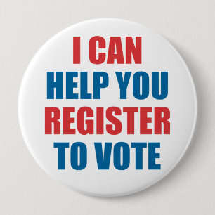 I CAN HELP YOU REGISTER TO VOTE 10 CM ROUND BADGE