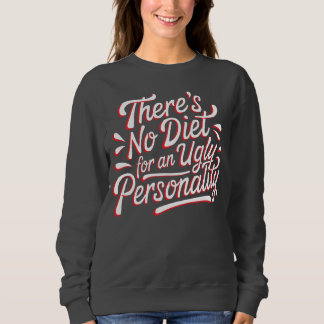 I Can Lose Weight Bold Empowering Quote Design Sweatshirt