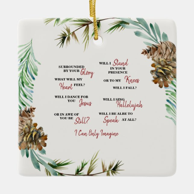 I can Only Imagine Custom But God Christmas Ceramic Ornament (Front)