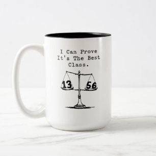I Can Prove It's The Best Math Class Two-Tone Coffee Mug