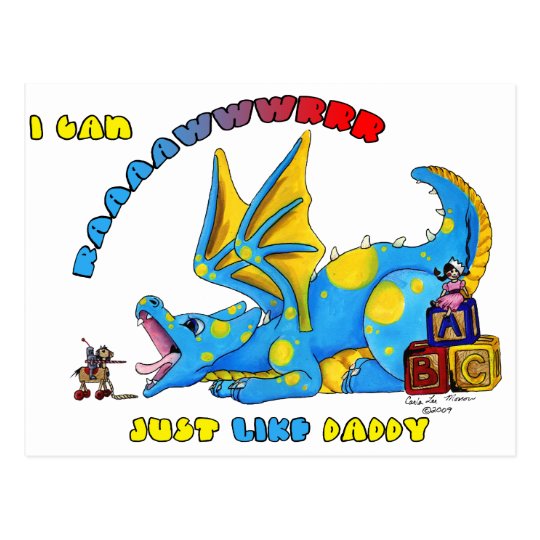 I Can RAWR just Like Daddy cute babby dragon Postcard