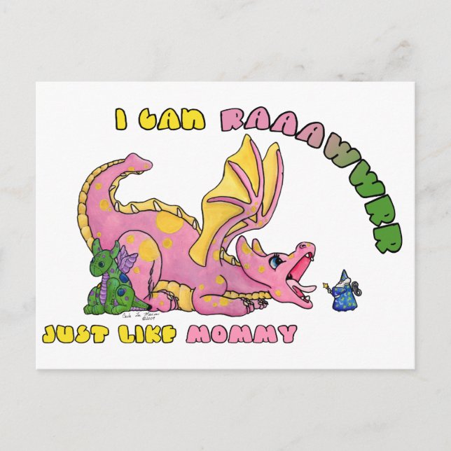 I can RAWR, Just Like Mummy cute baby dragon girl Postcard (Front)