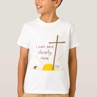 I can see clearly now . . . T-Shirt