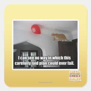 I can see no way this could fail square sticker