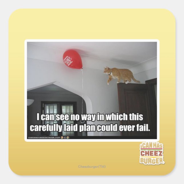 I can see no way this could fail square sticker (Front)