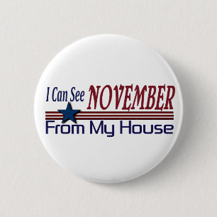 I Can See November From My House 6 Cm Round Badge
