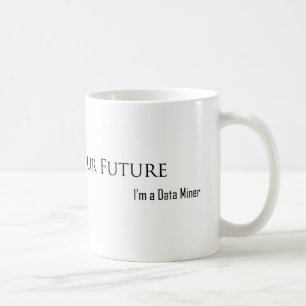 I Can See Your Future Coffee Mug