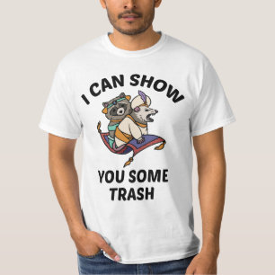 I can show you some trash shirt - Racoon Possum
