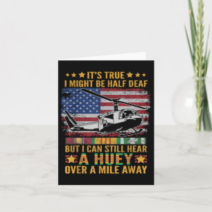 I Can Still Hear A Huey Over A Mile Away Vietnam V Card