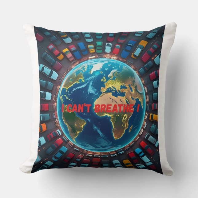 I Can’t Breathe – Environmental Pollution  Cushion (Front)