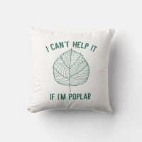 I Can’t Help It If I’m Poplar