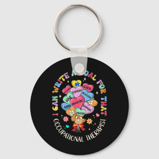 I Can Write Goal For That Occupational Therapy Ot  Key Ring