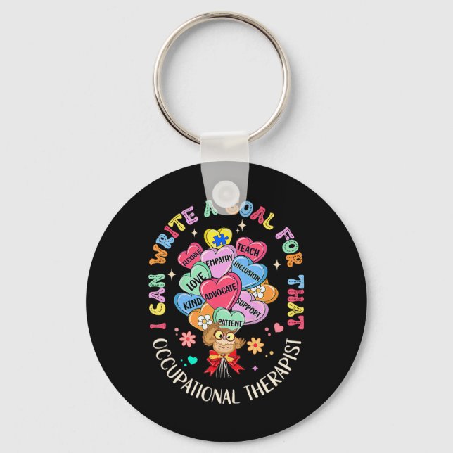 I Can Write Goal For That Occupational Therapy Ot  Key Ring (Front)