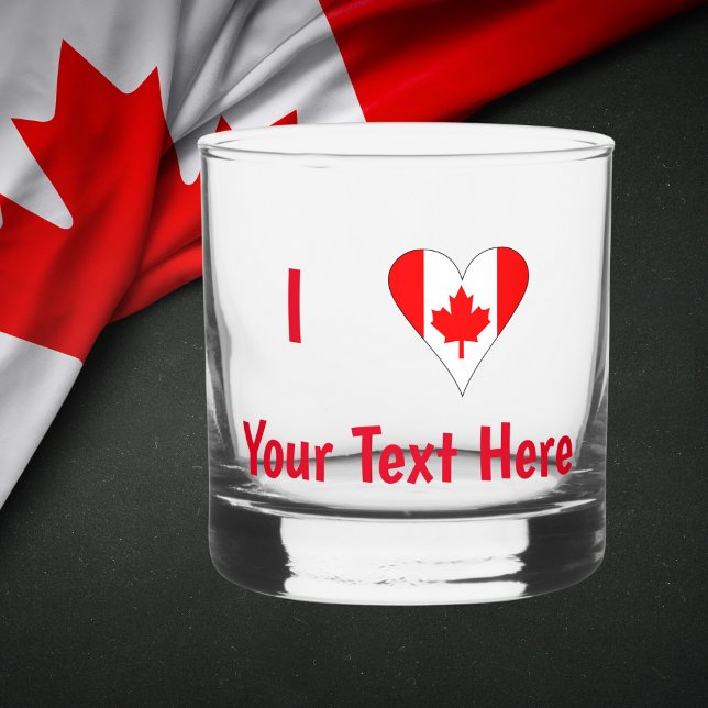 I (Canadian Flag Heart) Your Red Text Whiskey Glass (Creator Uploaded)