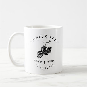 I cannot I have motor bike Coffee Mug