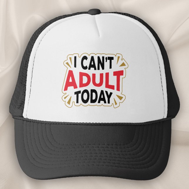 I Can't Adult Today | Funny Introvert Hat (Creator Uploaded)