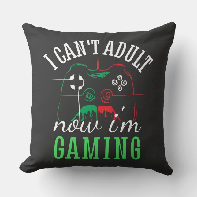 I can't adutl now im gaming funny cushion (Front)