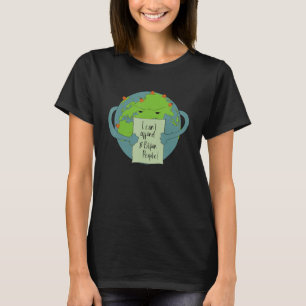 I Can't Afford 8 Billion People  Planet Earth Sayi T-Shirt