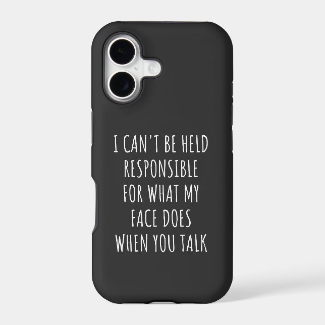 i can't be held responsible for what my face does (Back)