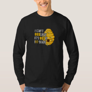 I Can't Beelieve Its Been 100 Days Bee Hive Teache T-Shirt