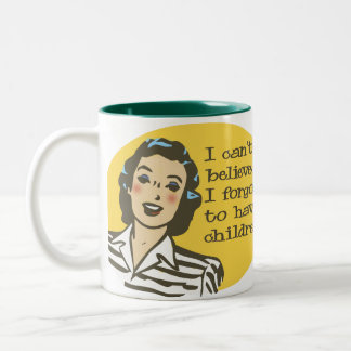 I Can't Believe I Forgot to Have Children Two-Tone Coffee Mug