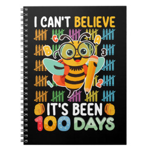 I Can't Believe It's Been 100 Days of School Bee Notebook