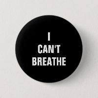 I can't breathe pin