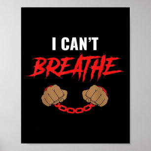 I Can't Breathe  Poster