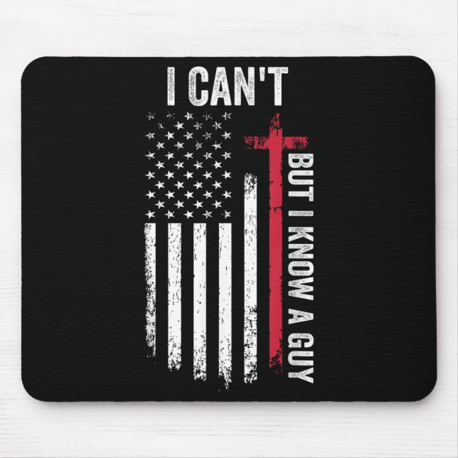 I Can't But I Know A Guy Jesus Cross  Mouse Mat (Front)