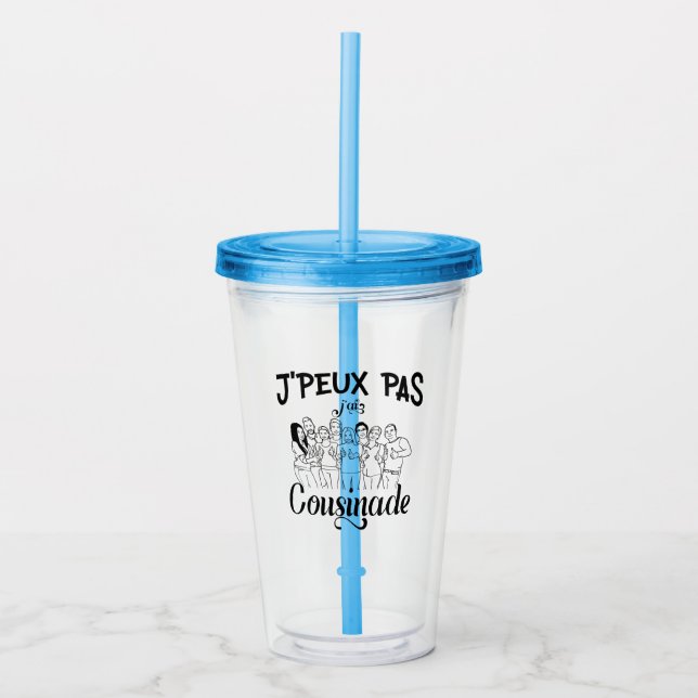 i can't cousinade acrylic tumbler (Front)