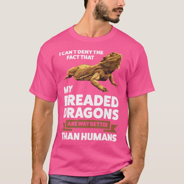 I Can'T Deny My Breaded Dragons Pet Bearded Dragon T-Shirt (Front)