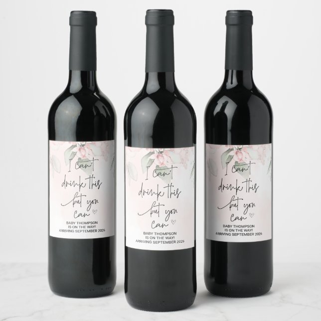 I Can't Drink This You Can Pregnancy Announcement  Wine Label (Bottles)