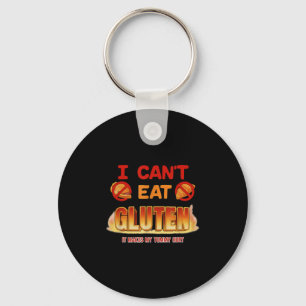 I Can't Eat Gluten Funny Unhinged Gen Z Meme Y2k S Key Ring
