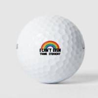 I Can't Even Think Straight Funny Gay Pride