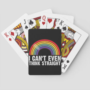 I Can't Even Think Straight LGBTQ Pride Month Playing Cards