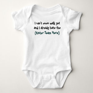 I can't even walk yet baby bodysuit