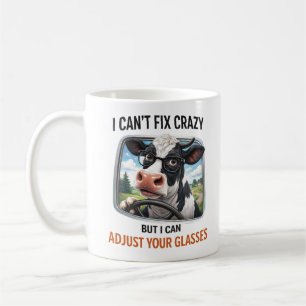I Can't Fix Crazy but I Adjust Your Glasses Coffee Mug