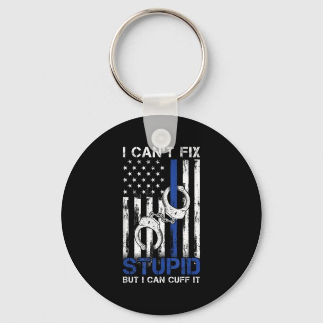 I Cant Fix Stud But I Can Cuff It Lice  Key Ring (Front)