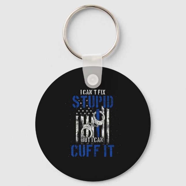 I Cant Fix Stud But I Can Cuff It Lice  Key Ring (Front)