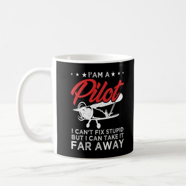  I Can't Fix Stupid But I Can Take It Far Away  Coffee Mug (Left)