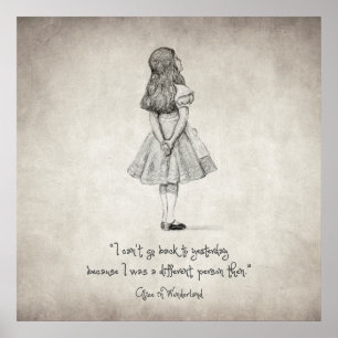 I can't go back to yesterday Quote Poster