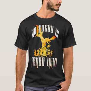 I Can't Go Got Raid Players Online Games Mmorpg T-Shirt