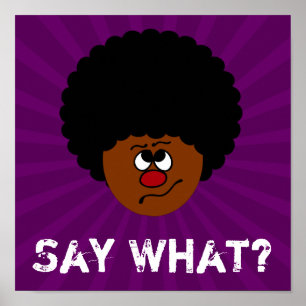 I can't have heard you right; please repeat that. poster