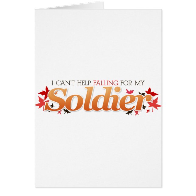 I Can't Help Falling For My Soldier (Front)