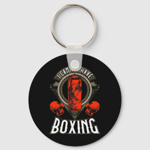 I Can't I Have Boxing Gloves Workout Spar Key Ring